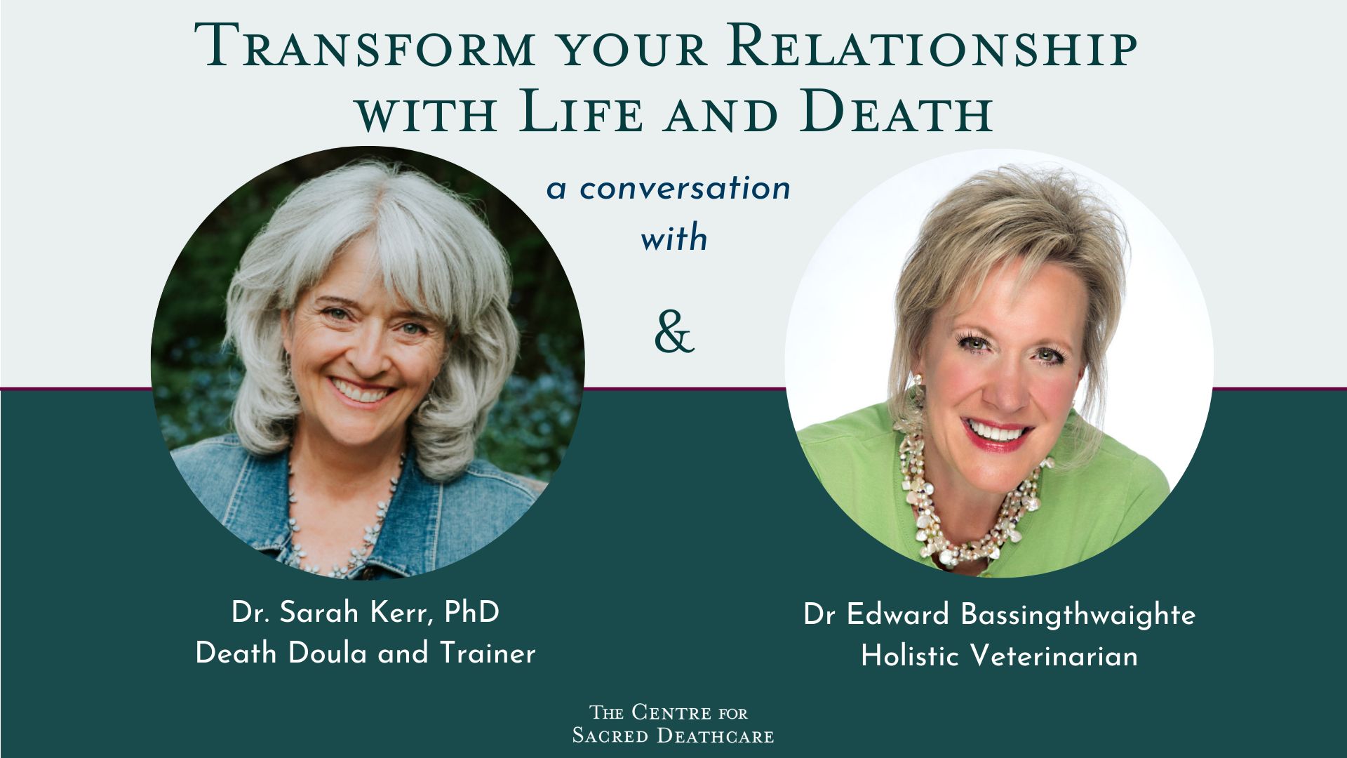 Transform your Relationship with Life and Death